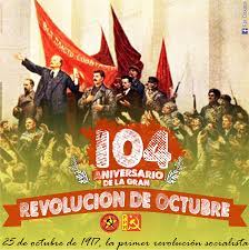 A 104 años de la primera revolución socialista, Revolución de Octubre en  Rusia